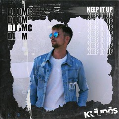DJ OMC - Keep It Up