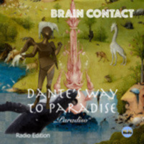 Dante's Way to Paradise (Radio Edition)