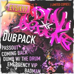 DIAL X BEGONE : DUB PACK