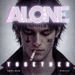 ALONE TOGETHER