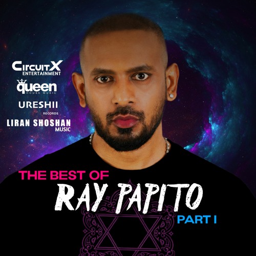 Best of RAY PAPITO - Part I
