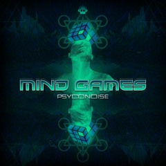 Psyconoise - Mind Games @Phantom Unit Rec.