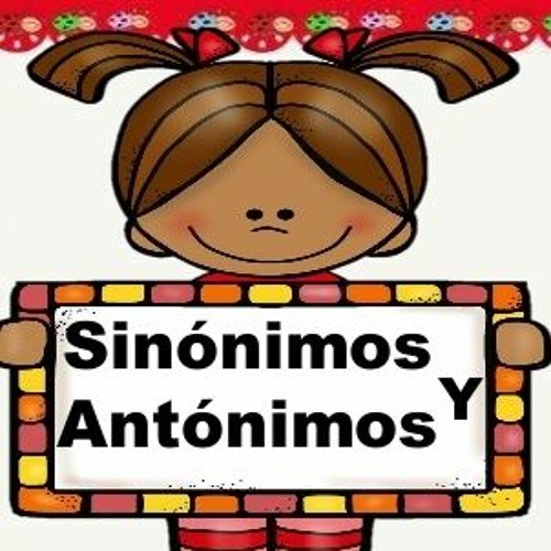 Sinónimos-Antónimos exercise