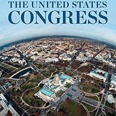 VIEW [PDF EBOOK EPUB KINDLE] The United States Congress by  E. Scott Adler,Jeffery A.