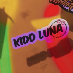 Kidd Luna - Nosie
