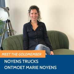 Ontmoet Marie Noyens van Noyens Trucks I Meet The Goldmember #4