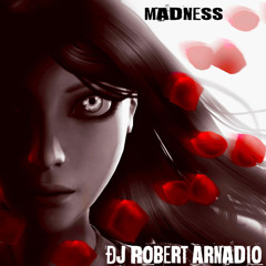 Madness (Arnadio's Radio Vocal Version)