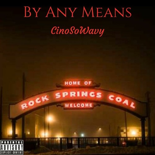 By Any Means (Prod. Jackpot)