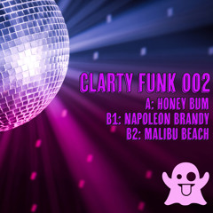 HONEY BUM (CLARTY FUNK 002 OUT NOW)