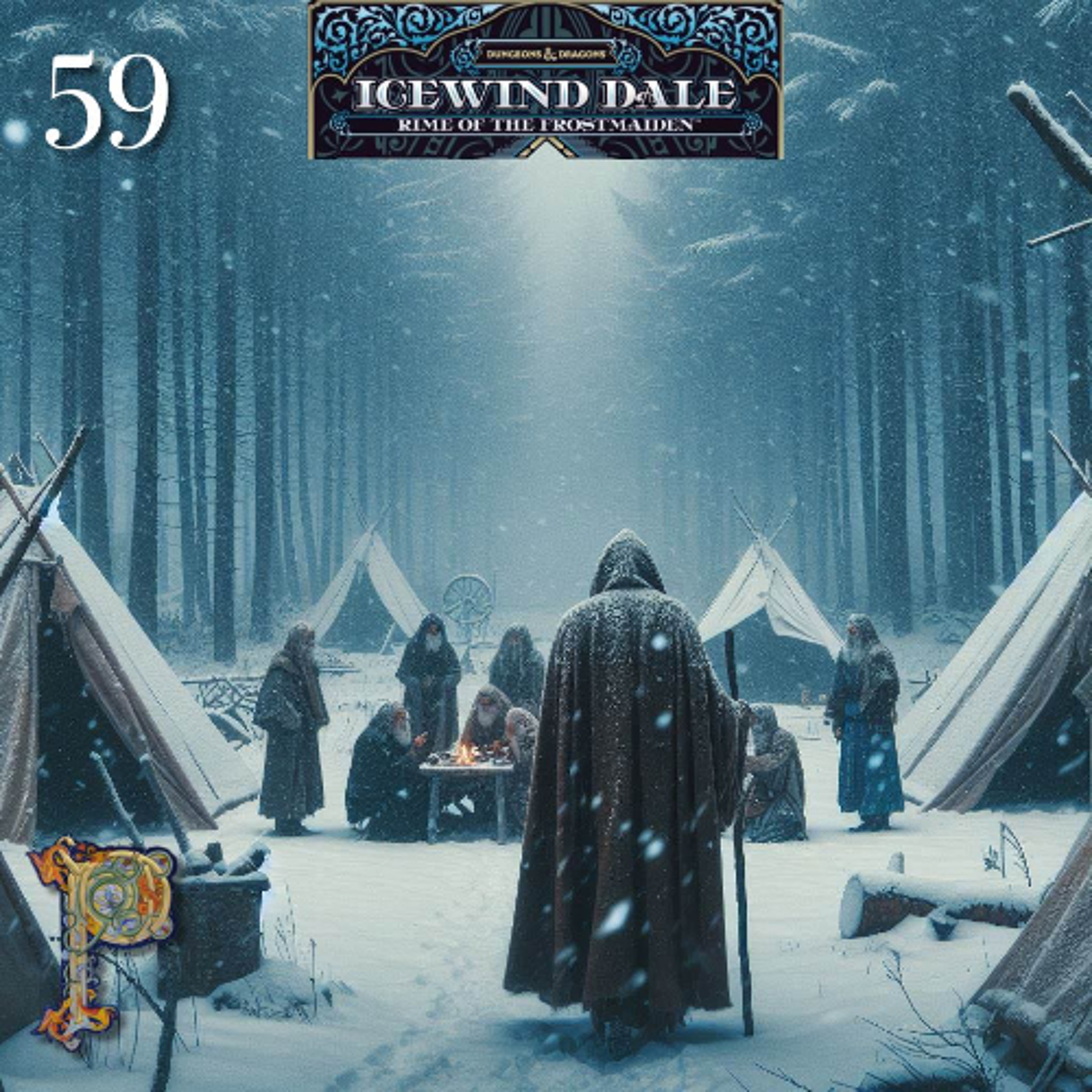 Icewind Dale Rime of the Frostmaiden Ep.59 - Feeling In Tents episode artwork