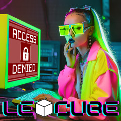Le Cube - Access Denied