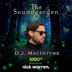 D.J. MacIntyre - The Soundgarden x M90 Radio