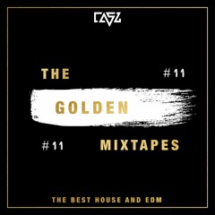 The Golden Mixtape #11 | CASZ