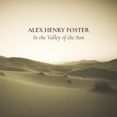 In The Valley Of The Sun (Writing Session)