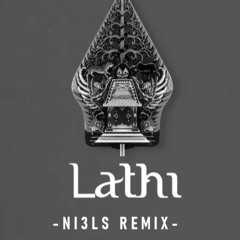 Weird Genius - Lathi (ft. Sara Fajira) (NI3LS Remix)