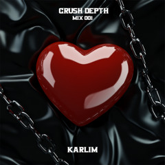Crush Depth Mix 001