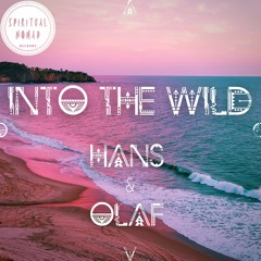 " Into The Wild " Nomadcast 36 by Hans & Olaf