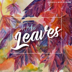 Avesta - Leaves [Prod.Shaam]