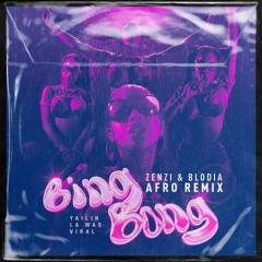 Yailin La Mas Viral - Bing Bong (Zenzi & Blodia Remix)