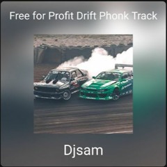 Drift Phonk Track ft. Djsam