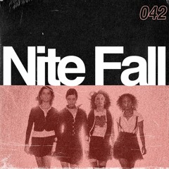 Make 2nite | Nite Fall #042