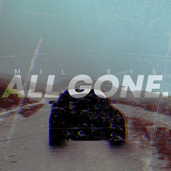 All Gone