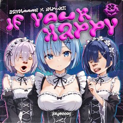 SAYMOOON x IMPURE - IF YOUR HAPPY ( FREE DL )