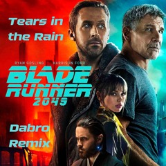Tears In The Rain - Hans Zimmer (Dabro Remix)