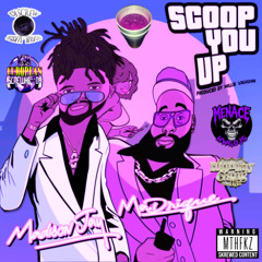 Madison Jay ft. MaDrique - Scoop You Up Menaced & Chopped