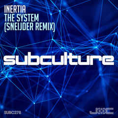 The System (Sneijder Extended Remix)