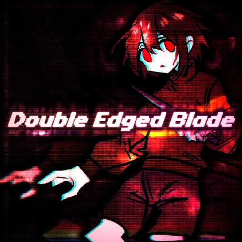 Storyshift - Double Edged Blade | Broken cover