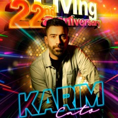 Living Club Mexico 22th Anniversary Classics & Hits Session By Karim Cato