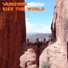 VARISONIK - Kiss The World