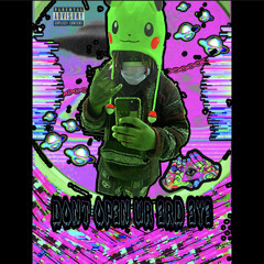 D0nt 0p3n ur 3rd 3y3 (prod. SaintMike)