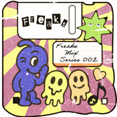 Freaks Mix Series #002 - MO-OB