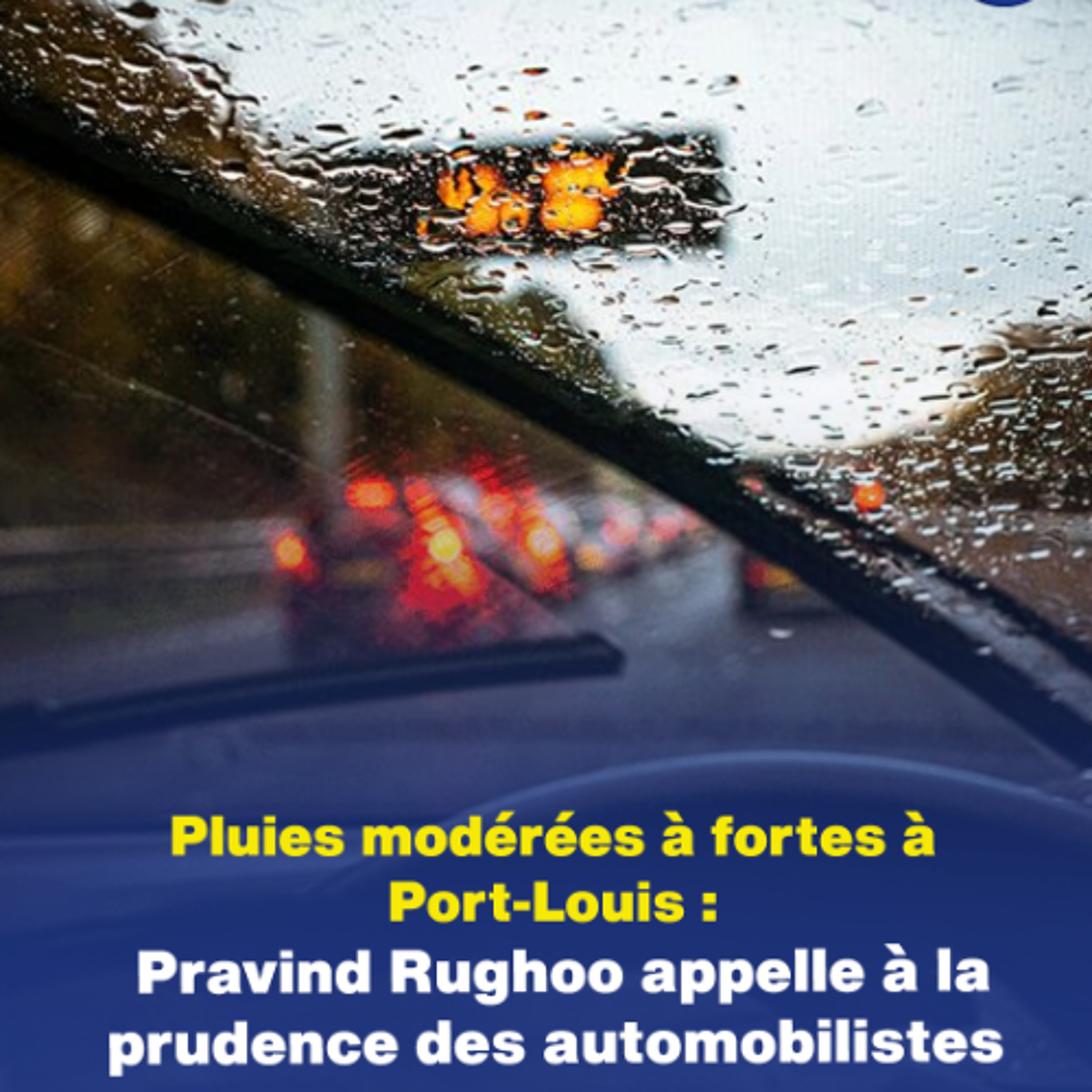 Pluies modérées à fortes à Port-Louis : Pravind Rughoo appelle à la prudence des automobilistes episode artwork