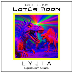 Lyjia Live! @ LMG 08 . 09 . 2025 - Liquid Drum & Bass