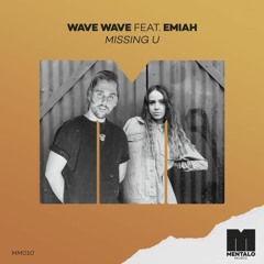 WAVE WAVE - MISSING U( OVER AT REMIX )
