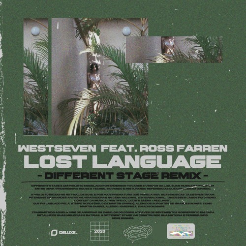 Westseven - Lost Language (ft. Ross Farren) [Different Stage Remix]