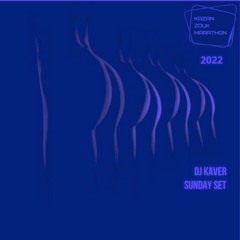 KZM - 2022 - Sunday Set (Dj Kaver)