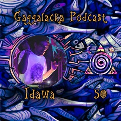 "Radio Gagga Podcast" Vol. 50 by IDawa