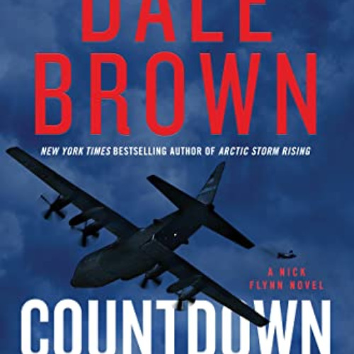ACCESS EPUB ☑️ Countdown to Midnight: A Novel (Nick Flynn Book 2) by  Dale Brown [KIN