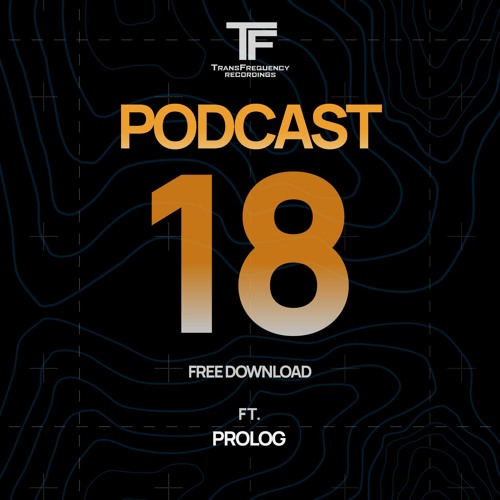 TransFrequency Podcast 018 - Prolog (free DL)