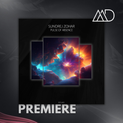 PREMIERE: Sundrej Zohar - Pulse Of Absence (Original Mix) [Polyptych Limited]