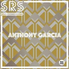 Soul Room Sessions Volume 152 | ANTHONY GARCIA | USA