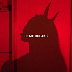 HEARTBREAKS