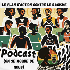 #3 Le Plan d'action contre le racisme Luxembourg (on se moque de nous)