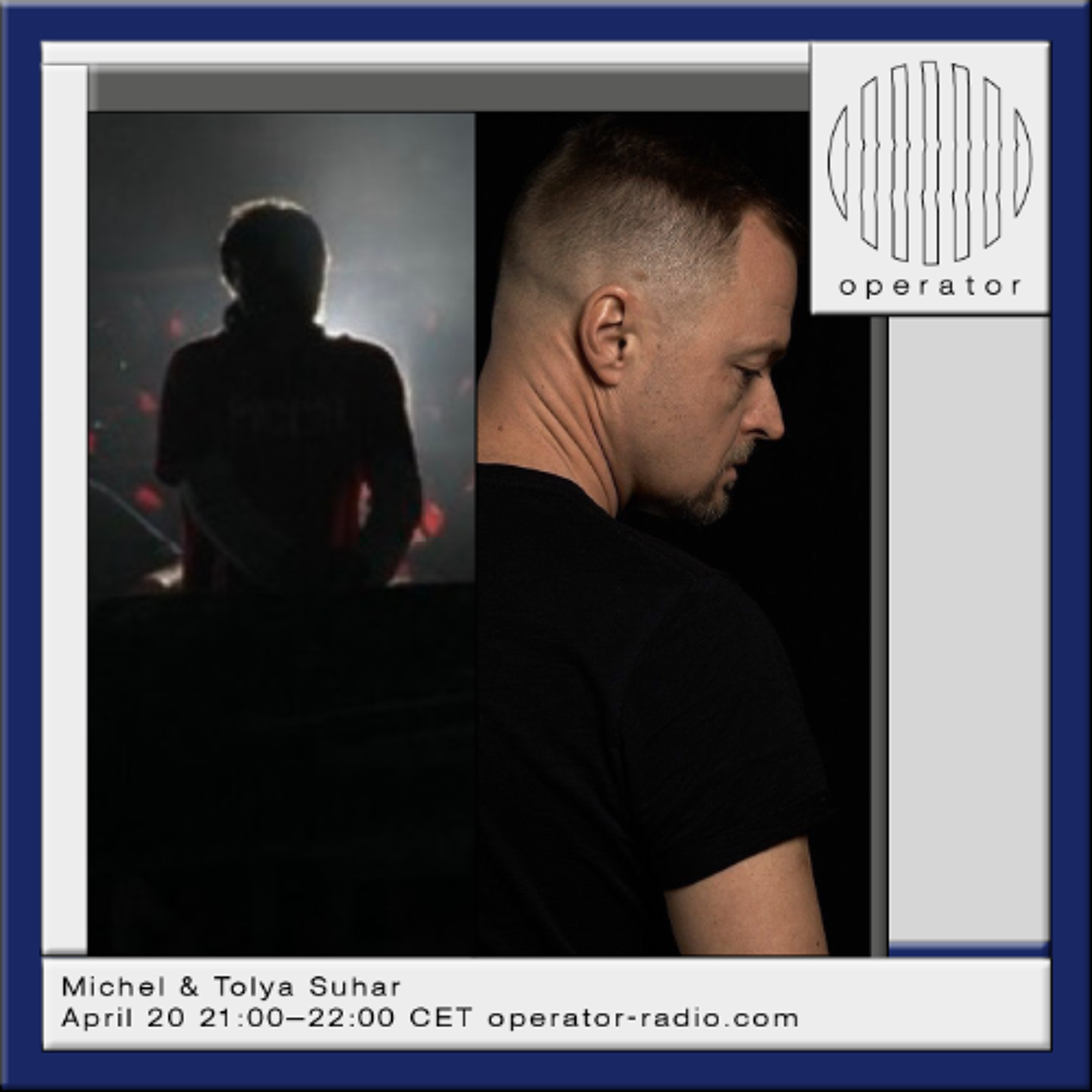 Michel & Tolya Suhar - 20th April 2026 episode artwork