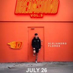 Alejandro Flores - Dreamsound vol.3