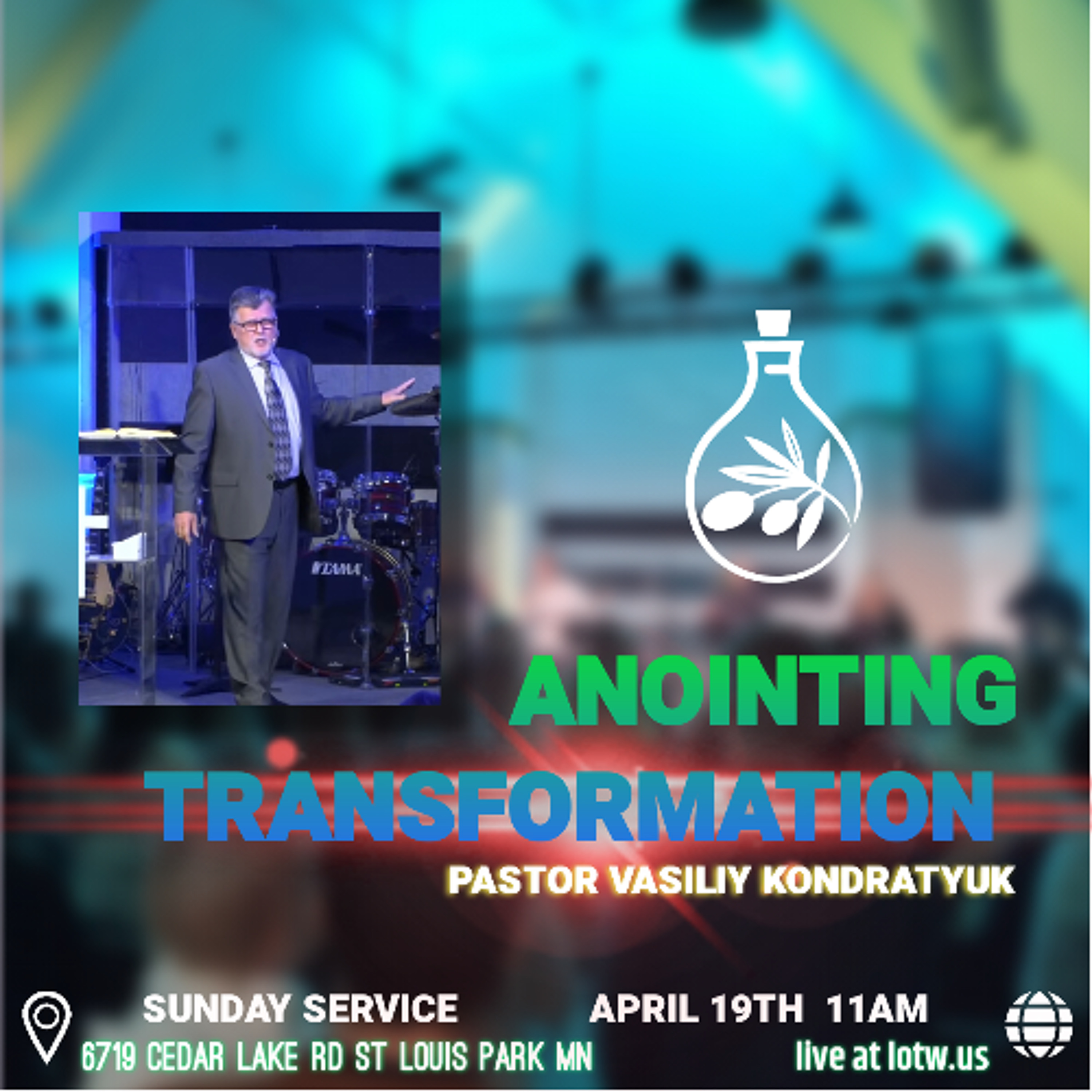 Anointing transformation | Pastor Vasiliy Kondratyuk | 4.19.26 episode artwork